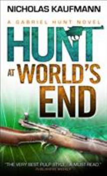 Mass Market Paperback Gabriel Hunt - Hunt at World's End Book