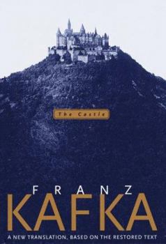 Hardcover The Castle: A New Translation Based on the Restored Text Book