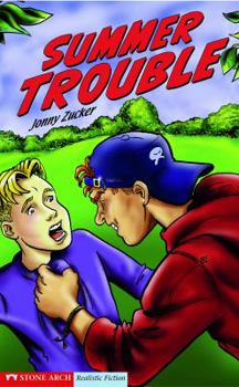 Summer Trouble (Keystone Books (Stone Arch).)