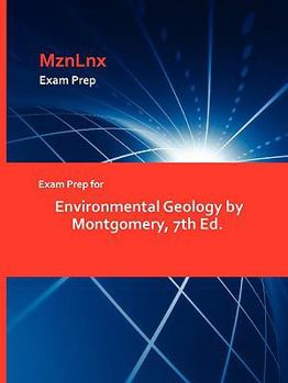 Paperback Exam Prep for Environmental Geology by Montgomery, 7th Ed. Book