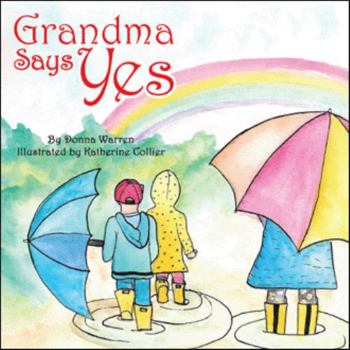 Paperback Grandma Says Yes Book