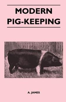 Paperback Modern Pig-Keeping Book