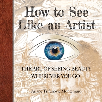 Paperback How to See Like an Artist Book