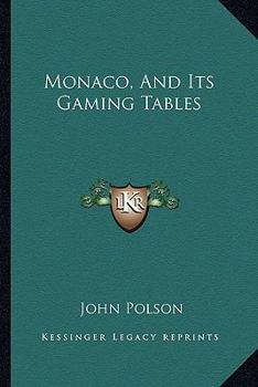 Paperback Monaco, And Its Gaming Tables Book