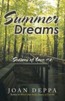 Paperback Summer Dreams: Seasons of Love #2 Book