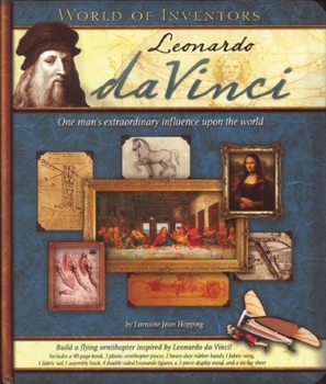 Hardcover World of Inventors: Leonardo Da Vinci [With Sticker Sheet and Pieces to Make a Flying Ornithopter] Book