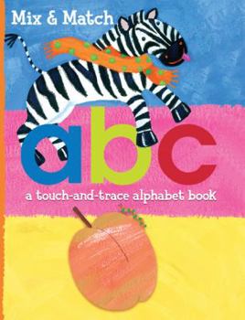 Spiral-bound A B C: A Touch-And-Trace Alphabet Book