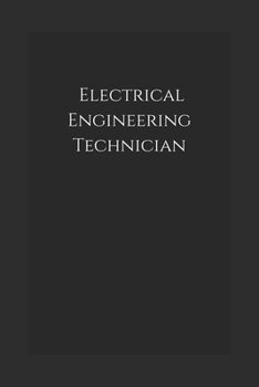 Paperback Electrical Engineering Technician: Notebook Book