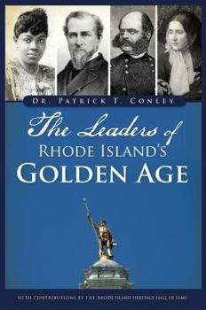 Paperback The Leaders of Rhode Island's Golden Age Book