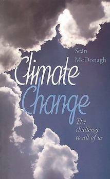 Paperback Climate Change: The Challenge to All of Us Book
