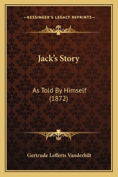 Paperback Jack's Story: As Told By Himself (1872) Book