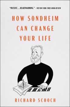 Paperback How Sondheim Can Change Your Life Book
