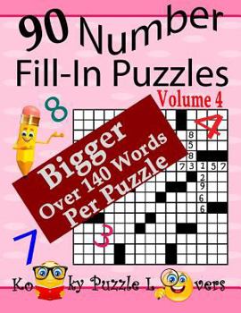 Paperback Number Fill-In Puzzles, Volume 4, 90 Puzzles Book