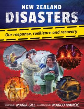 Hardcover New Zealand Disasters: Our Response, Resilience and Recovery Book