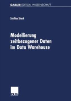 Paperback Modellierung Zeitbezogener Daten Im Data Warehouse [German] Book