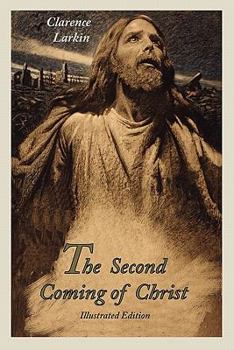 Paperback The Second Coming of Christ (Illustrated Edition) Book