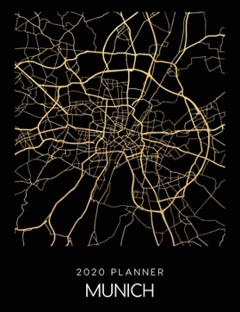 Paperback 2020 Planner Munich: Weekly - Dated With To Do Notes And Inspirational Quotes - Munich - Germany Book