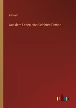 Paperback Aus dem Leben einer leichten Person [German] Book