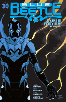 Blue Beetle: Jaime Reyes, Book One - Book  of the Blue Beetle (2006) (collected editions)