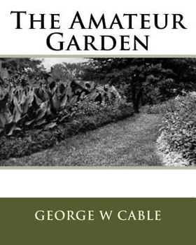 Paperback The Amateur Garden Book