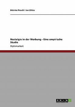 Paperback Nostalgie in der Werbung. Eine empirische Studie [German] Book