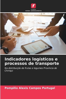 Paperback Indicadores logísticos e processos de transporte [Portuguese] Book