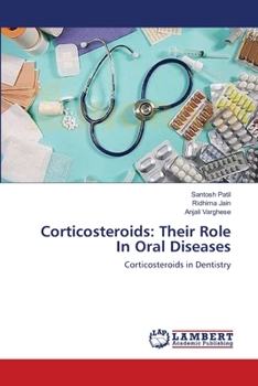 Paperback Corticosteroids: Their Role In Oral Diseases Book