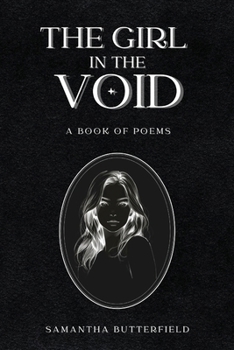 The Girl in the Void: A Book of Poems