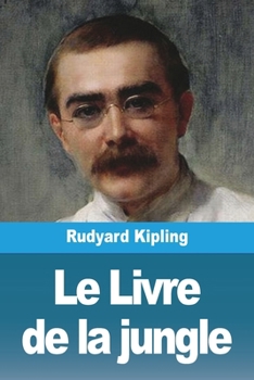 Paperback Le Livre de la jungle [French] Book
