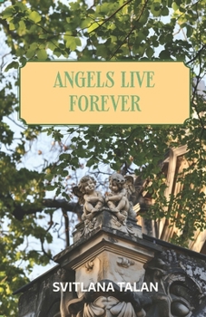 Paperback Angels live forever Book