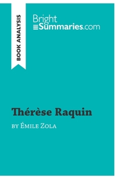 Thérèse Raquin by Émile Zola (Book Analysis): Detailed Summary, Analysis and Reading Guide