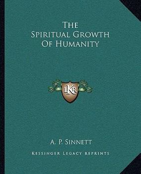 Paperback The Spiritual Growth Of Humanity Book