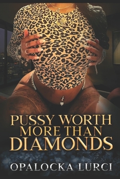 Paperback Pussy Worth More Than Diamonds Book