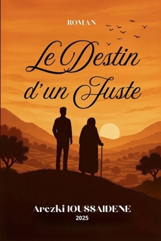 Paperback Le destin d'un juste [French] Book