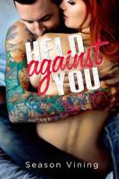 Paperback Held Against You Book