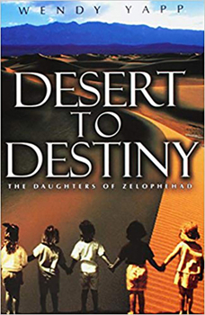 Paperback Desert to Destiny: The Daughters of Zelophehad Book