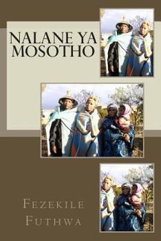 Paperback Nalane YA Mosotho: Letlotlo Le Tlotlontswe [Sotho] Book