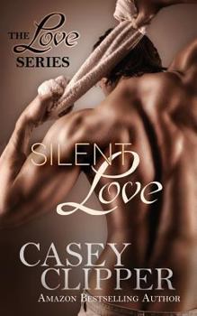 Paperback Silent Love: (The Love Series) Book
