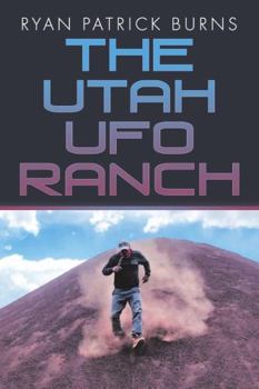 Paperback The Utah UFO Ranch Book