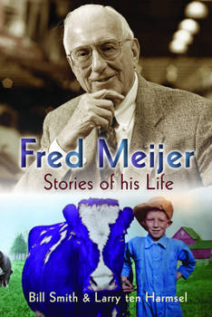 Paperback Fred Meijer: Stories of His Life Book