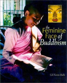 Paperback The Feminine Face of Buddhism Book