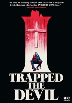 I Trapped The Devil