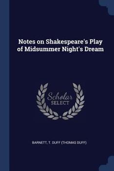 Paperback Notes on Shakespeare's Play of Midsummer Night's Dream Book