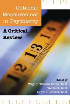 Paperback Outcome Measurement in Psychiatry: A Critical Review Book