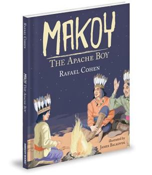 Hardcover Makoy the Apache Boy Book