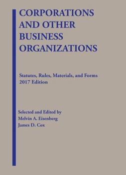 Paperback Corporations and Other Business Organizations, Statutes, Rules, Materials and Forms (Selected Statutes) Book