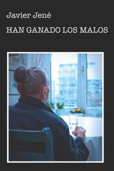 Paperback Han Ganado Los Malos [Spanish] Book