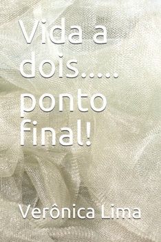 Paperback Vida a dois..... ponto final! [Portuguese] Book