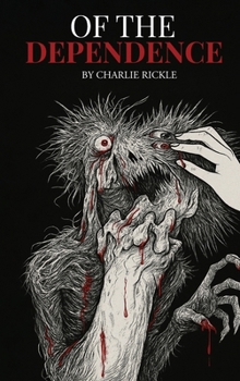 Hardcover Of the Dependence Book