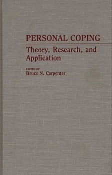 Hardcover Personal Coping: Theory, Research, and Application Book